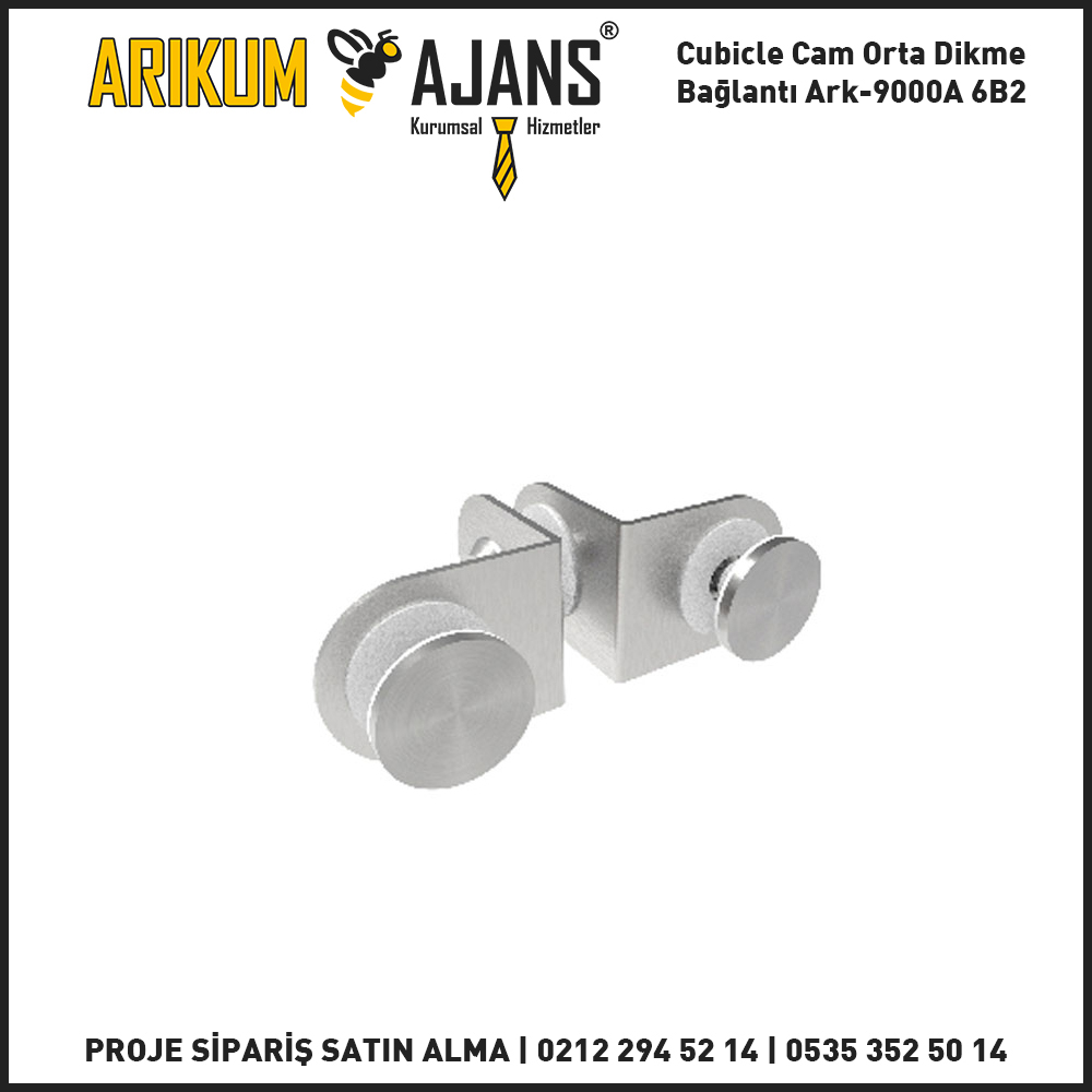 Cubicle Cam Orta Dikme Bağlantı Ark-9000A 6B2