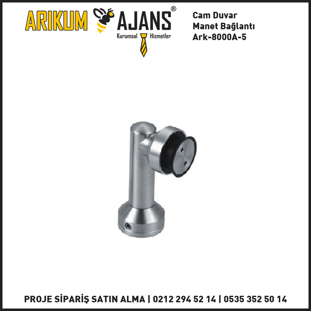 Cam Duvar Manet Bağlantı Ark-8000A-5